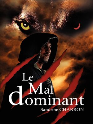 cover image of Le Mal dominant